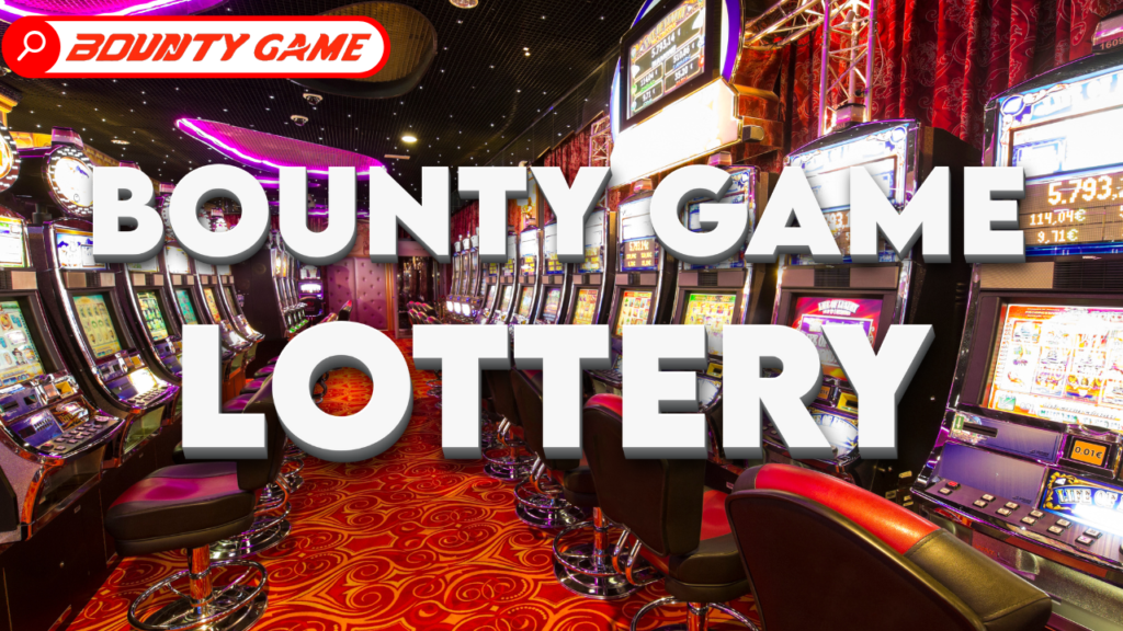 Exciting Bounty Game Lottery with opportunities to win big prizes and easy access.