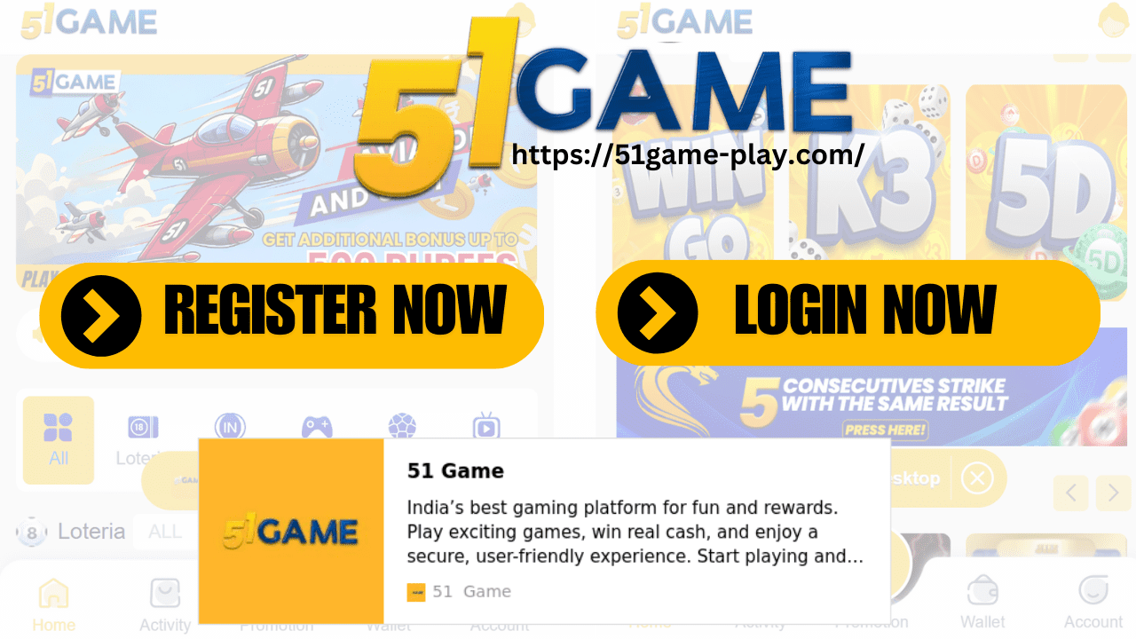 51 Game Official | 51 Game Login | 51 Game Register