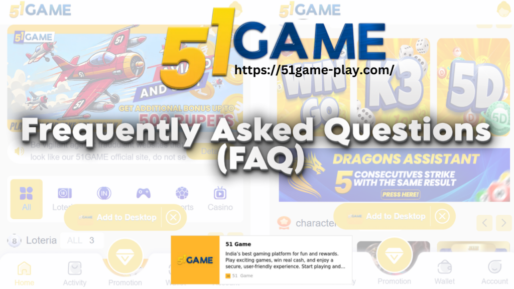 51 Game : Frequently Asked Questions (FAQ)